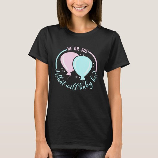 Er oder sie, was wird Baby Dusche Party geben T-Shirt (Vorderseite)