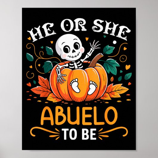 Er oder sie wird Opa zu Halloween Skelett Baby Ent Poster (Vorne)