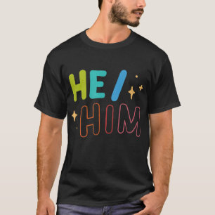 Er respektiert meine Pronomen Transgender LGBTQ  T-Shirt
