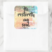Er restauriert mein Soul Psalm 23 Christlich Stick Quadratischer Aufkleber (Tasche)
