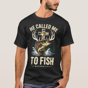 Er rief mich zum christlichen Angel-Fisch-Glauben T-Shirt