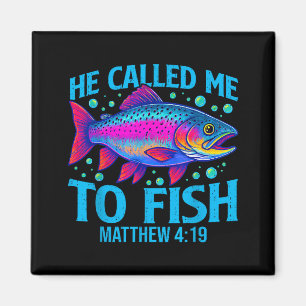 Er rief mich zum Fischen Matthäus 4_19 Glaube Chri Magnet