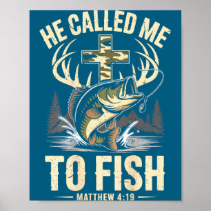 Er rief zum Fischen Männer christlicher Fischer Gl Poster
