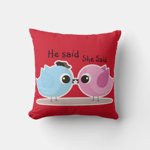 Er sagte, sie sagte Tweetie Birdie Decorative Pill Kissen