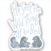 Er schickte die wilden Dinge an Bed - blau Aufkleber (Vorderseite)