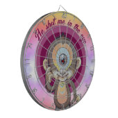 Er schoss mich ins Auge Dartscheibe (Vorderseite Links)