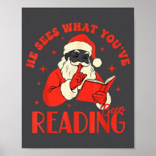 Er sieht, was du gelesen hast Lustiges Weihnachtsm Poster