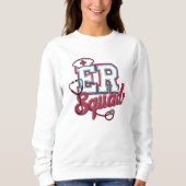 ER Squad Sweatshirt (Vorderseite)