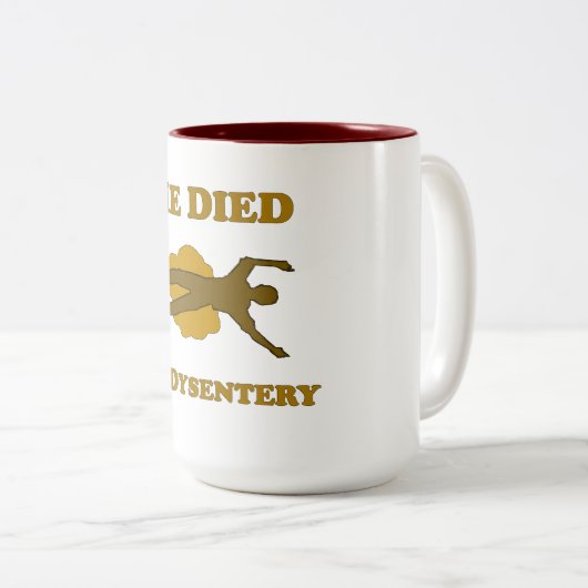 Er starb an Dysenterie-Notebook Zweifarbige Tasse (VorderseiteRechts)