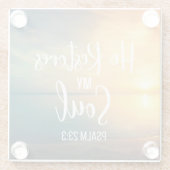 Er stellt mein Soul wieder her Glasuntersetzer (Rückseite)