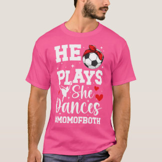 Er tanzt Mama von Tanz und Fußball T-Shirt