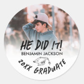 Er tat es Foto Abschluss Runder Aufkleber (Vorderseite)