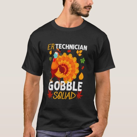 Er Technician Gobble Squad Türkei Gesicht Maske Da T-Shirt (Vorderseite)