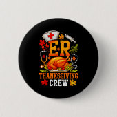 Er Thanksgiving Crew Nurse Emergency Room Register Button (Vorderseite)