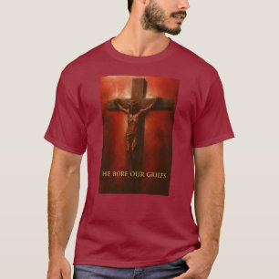 ✝️ Er trug unsere Schmerzen - T-Shirt