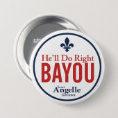 "Er tut rechtes Bayou-" Knopf Button (Vorne & Hinten)