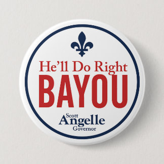 "Er tut rechtes Bayou-" Knopf Button