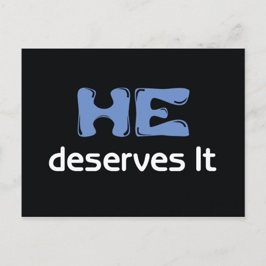 Er verdient es Postkarte (Vorderseite)