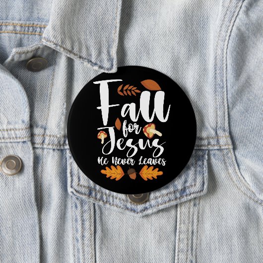 Er Verlasse nie Erntedank Christus für Jesus herun Button (Beispiel)