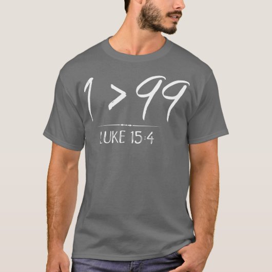 Er Verließ die 99, um mich Christlich Luke Geschen T-Shirt (Vorderseite)