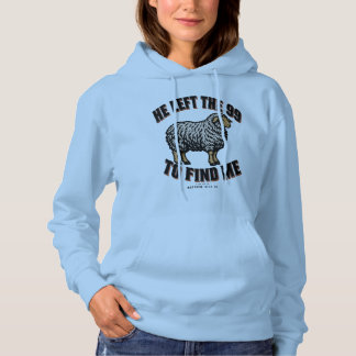 Er verließ die 99, um mich zu finden Christliche F Hoodie