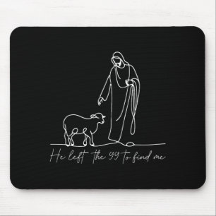 Er verließ die 99, um mich zu finden, Christlicher Mousepad
