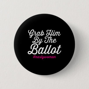 Er von der Wahlurne Nastywoman Biden Harris-Kostüm Button