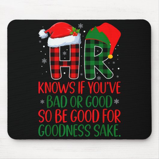 Er weiß, ob du brav oder böse warst Lustiges Weihn Mousepad (Vorne)