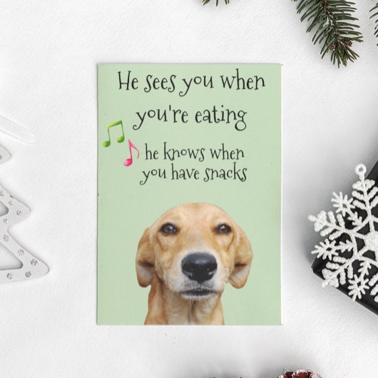 Er weiß, wann du Snacks hast, Weihnachten Karte