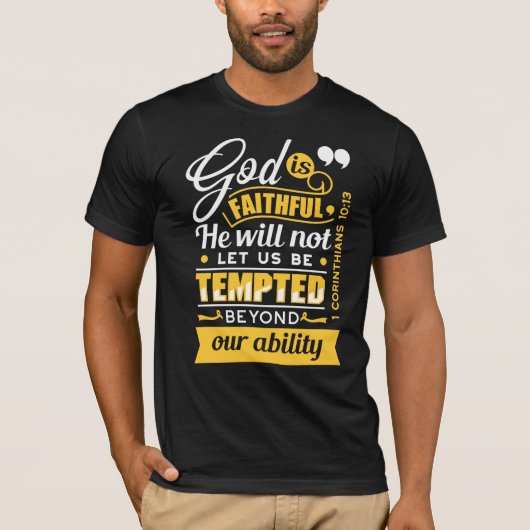 Er wird dich nicht versuchen lassen – Bibelvers T-Shirt (Vorderseite)