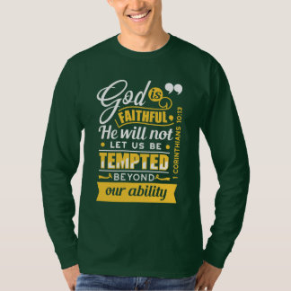Er wird dich nicht versuchen lassen – Bibelvers T-Shirt
