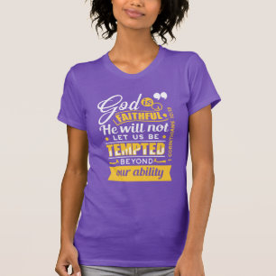 Er wird dich nicht versuchen lassen – Bibelvers T-Shirt
