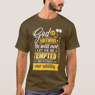 Er wird dich nicht versuchen lassen – Bibelvers T-Shirt