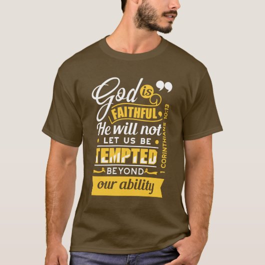 Er wird dich nicht versuchen lassen – Bibelvers T-Shirt (Vorderseite)