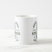 Er wird dich stärken Mutiger Ermutigungszitat Kaffeetasse (Mittel)