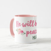 Er wird unser Friedensskriptor sein // Bibelverse Tasse (Vorderseite Links)