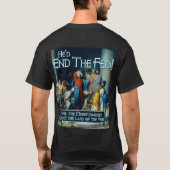 Er würde gefüttert beenden T-Shirt (Rückseite)