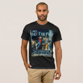 Er würde gefüttert beenden T-Shirt (Vorne ganz)