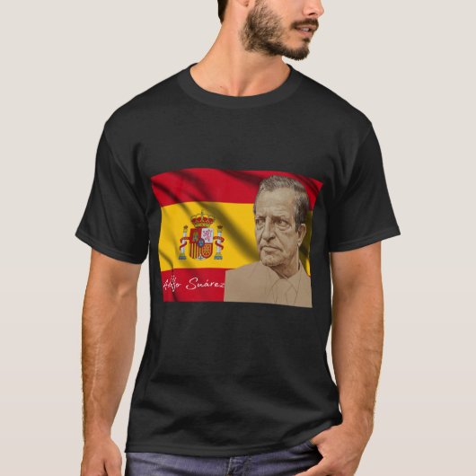 Erbe von Adolfo Suárez T-Shirt (Vorderseite)