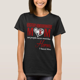 Erbliche Hämochromatose Mama Ich zog meine auf T-Shirt