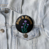 Erblühe – Inspirierender floraler Knopfnadel Button (Beispiel)