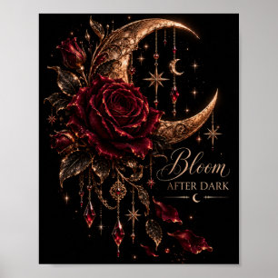 Erblühe nach Mitternacht Gotische Burgunderrose Poster