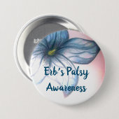 Erb's Palsy Awareness Beautiful Blume Button (Vorne & Hinten)