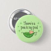 Erbse in meinem Hülsen-Knopf Button (Vorne & Hinten)