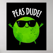 Erbsen Typ Funny Veggie Pea Pun Dark BG Poster (Vorne)