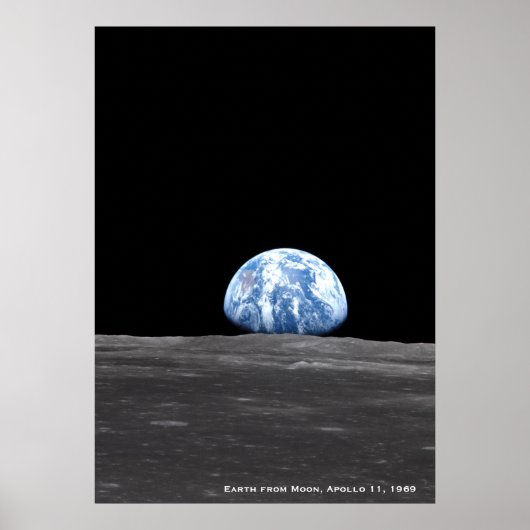Erdaufstieg über dem Mond, Apollo 11, 1969 Poster (Vorne)
