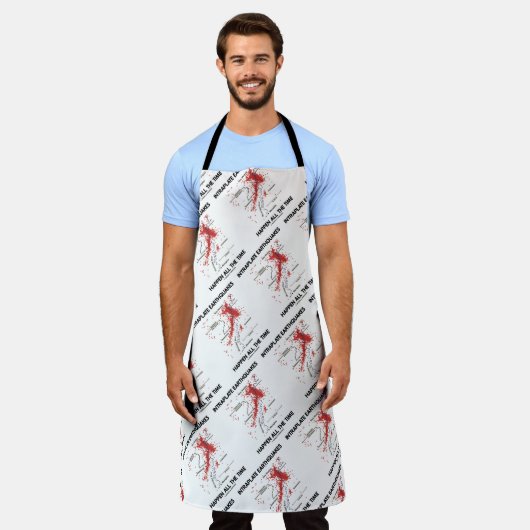 Erdbeben im Intraplate passieren die ganze Zeit Schürze (Getragen)