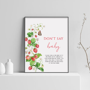 Erdbeer-Baby-Party Sag nicht Baby Poster