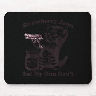 Erdbeer-Marmeladen, aber meine Waffe nicht Lustige Mousepad