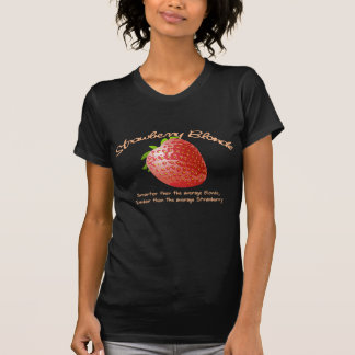 Erdbeerblondine T-Shirt